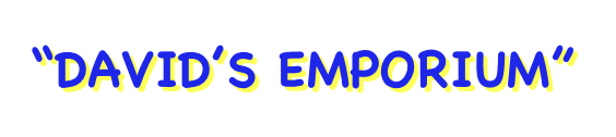“DAVID’S EMPORIUM”